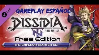 Dissidia Final Fantasy NT Emperador Moveset Gameplay Espa&ntilde;ol