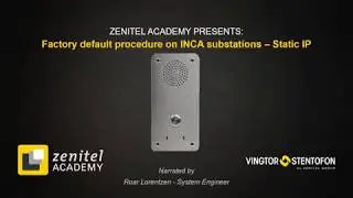 Vingtor-Stentofon INCA Factory Reset Static IP