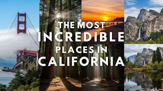 California's Most Incredible Hidden Gems to Explore Now