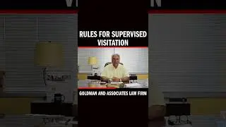 Rules for Supervised Visitation