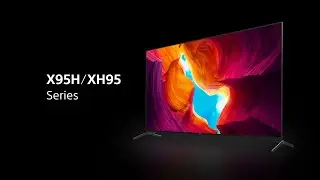 Sony - BRAVIA - X95H/XH95 Series - 4K HDR TV