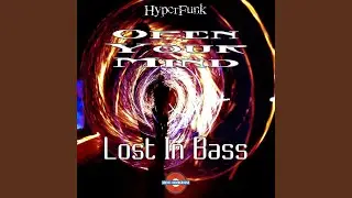 Lost in Bass (Dr. Smith's Freaky Groove)