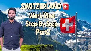 WORK IN 🇨🇭 SWiTZERLAND Part 2|| Work Visa FAQs|| @PRPathways 
