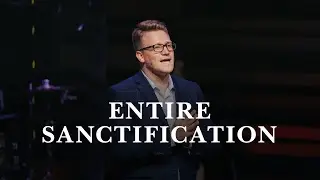 Entire Sanctification