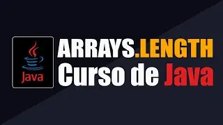 Longitud de las listas en Java desde 0 y para principiantes | Curso de Java: Arrays.Length