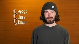 Filmmaker Joey Kraft | Low Pressure Podcast #273