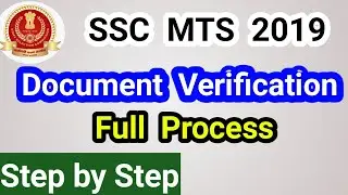 SSC MTS 2019 DV FULL PROCESS STEP BY STEP
