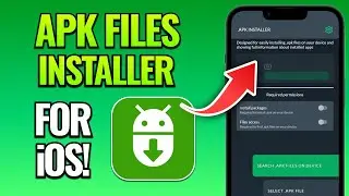 How to Get APK Files Installer for iOS - APK Files on iOS iPhone/iPad (No Jailbreak!)