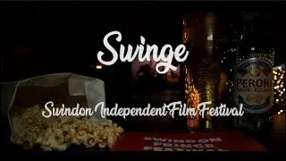 Swinge - Swindon Independent Film festival Trailer 2019