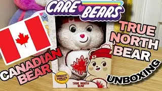 🍁 True North Bear | Snuggly Edition! 🍁 Rare Canadian Care Bear Unboxing!