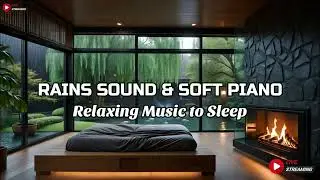 Relaxing Piano Music & Rain Sounds in Warm Bedroom for Sleeping, Study, Calming - Deep Sleep Music