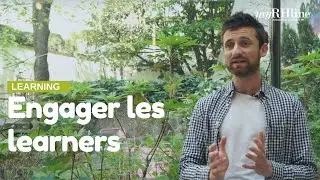 Les tips de David pour engager les learners