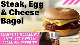 I made a McDonald's Steak, Egg & Cheese Sandwich at home . Life changing