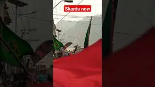 Skardu now a day || Protest A|| alambrdar ata hai.noha #skardu #pakistan #status