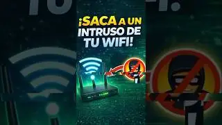 &iexcl;QUITA A UN INTRUSO DE TU RED WIFI! #windows #hack #seguridad #tecnologia #ciberseguridad