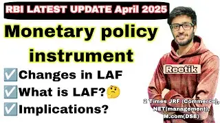 CHANGE IN REPO RATE & ITS IMPLICATIONS | RBI MONETARY POLICY INSTRUMENT | D.U COMMERCE | Reetik