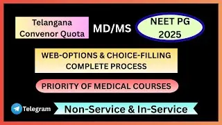 🔥Telangana Colleges Priority | Web-Options & Choice Filling Complete Process | NEET PG [MD/MS] #neet