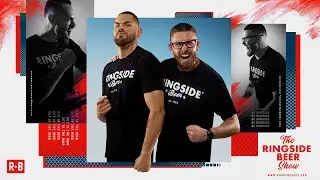 The Ringside Beer Show | Episode.1