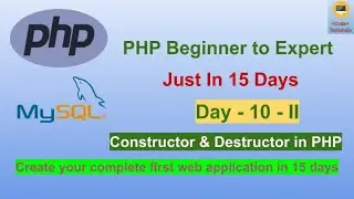 Constructor & Destructor in PHP (Hindi)