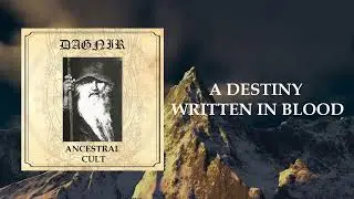 DAGNIR  - A Destiny Written In Blood - (Ancestral Cult - 2023)