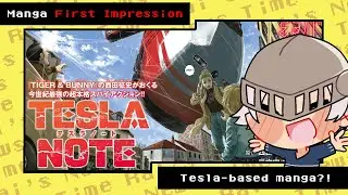 【First Impressions】(INA) Tesla Note - Komik tentang bencana alam (nggak ding)【Manga Review?】