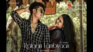 Raatan Lambiyaan | Music Video | Shershaah | Dev Sinha Ft. Gungun | Sushmita | Sangam | Cover Song