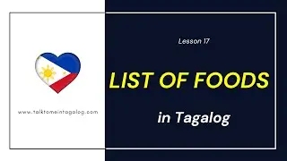 Learn Tagalog FOOD WORDS with English Meanings | Filipino Language Lessons for Beginners