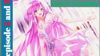 Cupid's Chocolate Episode 2 and 3 Hindi Explanation