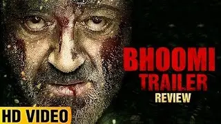 Bhoomi Trailer Review | Sanjay Dutt | Aditi Rao Hydari | Lehren Originals