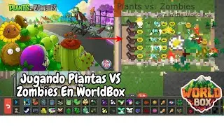 Playing Plants VS Zombies On WorldBox!!!