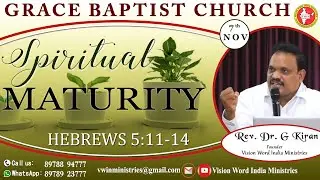 Sunday Service || SPIRITUAL MATURITY - Hebrews 5:11-14 || 7th NOV || #VWINministries