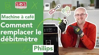 ☕ Comment remplacer le d&eacute;bitm&egrave;tre de ma machine &agrave; caf&eacute; Philips ?