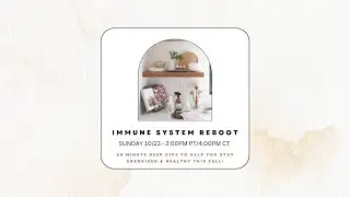 Immune System Reboot