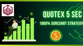 Quotex 5 Second Trading Strategy | Earn Fast in Binary Options | Binary Options Trading Tips