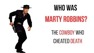 Who Was Marty Robbins? The Wild Life Behind El Paso