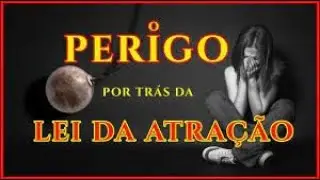LEI DA ATRA&Ccedil;&Atilde;O  | O perigo que NINGU&Eacute;M TE CONTOU @LuizGamonal