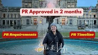 Permanent Residence Approval in 2 months | PR Timeline | PR Requirements