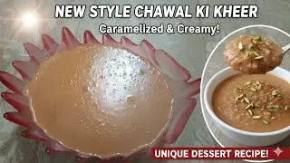 Chawal Ki Kheer with Caramel Twist | Rice Pudding Recipe | Rice Kheer | Mom's Comfort Food