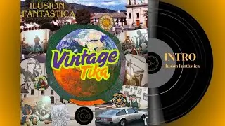 INTRO - ILUSI&Oacute;N FANTASTICA ( SALVATORE SKIRLACHY - RAFAEL LEA&Ntilde;O - CARLOS VALLEJO )