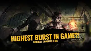 Ebenholz has the HIGHEST Burst Damage in Game?!