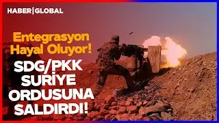 Rakka'da &Ccedil;atışma &Ccedil;ıktı! Suriye PKK'sı SDG Suriye Ordusuna Saldırdı!