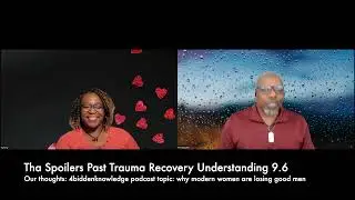 Tha Spoiler's Past Trauma Recovery Understanding  (9.6)