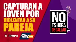 Captura de joven que golpeaba a su pareja sentimental en el norte de Bogotá