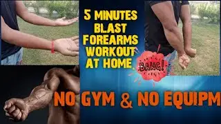 5 minutes blast forearms workout at home.