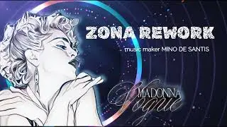 ZONA REWORK MADONNA - VOGUE 