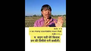 यस्तरी की,  यति धेरै की,  उति धेरै कि  So adjective that , so much that,  learn to make sentences