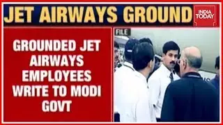 Grounded Jet Airways Employees Urges Modi Govt To Revive The Airlines