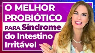 PROBI&Oacute;TICO para tratar intestino e S&Iacute;NDROME do INTESTINO IRRIT&Aacute;VEL | Carina Palatnik