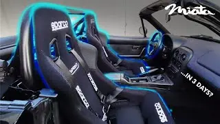 Как переделать салон вашей Miata за 3 дня?