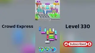 Crowd Express Level 330 Walkthrough 🚦 | Step-by-Step Solution | Go Answer